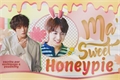 História: Ma&#39; Sweet Honeypie.