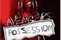 História: Avengers: Possession