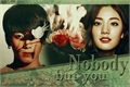 História: Nobody But You ( Imagine JungKook-BTS)