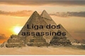 História: Liga dos assassinos