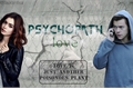 História: Psychopath Love