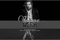 História: Insane Wish