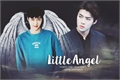 História: Little Angel