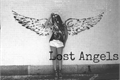 História: Lost Angels