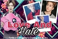 História: Love And Hate ~ Imagine Luhan and Xiumin