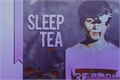 História: Sleep Tea
