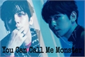 História: You Can Call Me Monster