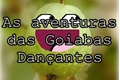 História: As Aventuras das Goiabas Dan&#231;antes