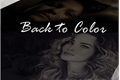 História: Back to Color