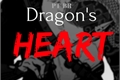 História: Dragon&#39;s heart- PTBR