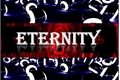 História: Eternity