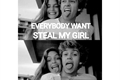 História: Everybody Want Steal My Girl