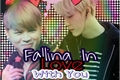 História: Falling In Love With You (Yoonmin)