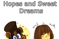 História: Fivetale - Hopes and sweet dreams.