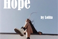 História: HOPE by Lolita