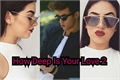 História: How Deep Is Your Love 2