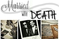 História: Married with death | L.s