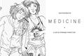 História: Medicine