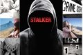 História: Stalker