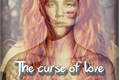 História: The curse of love