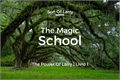 História: The Magic School