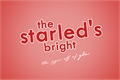 História: The starled&#39;s bright (Spin-off)