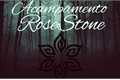 História: Acampamento RoseStone ( Interativa )