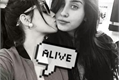 História: Alive (Camren)