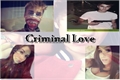 História: Criminal Love