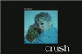 História: Crush