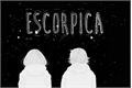 História: Escorpica