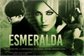 História: Esmeralda