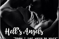 História: Hell&#39;s Angels
