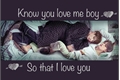 História: Know You Love Me Boy So That I Love You - Jikook