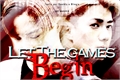 História: Let The Games Begin (SeKai)