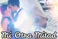 História: Mi Otra Mitad- One Short Lutteo