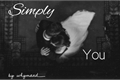 História: Simply You