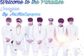 História: Welcome to The Paradise. Imagine BTS (HIATUS)