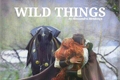 História: Wild things