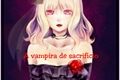 História: A vampira de sacrif&#237;cio