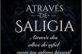 História: Atrav&#233;s De Saligia