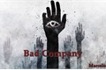 História: Bad Company