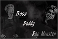 História: Boss, Daddy, Rap Monster (Imagine Rap Monster)