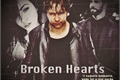 História: Broken Hearts