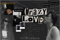 História: Crazy love - Fanfic Im JaeBum GOT7