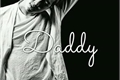 História: Daddy-oneshot