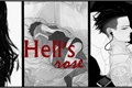 História: Hell&#39;s rose