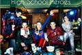 História: High School Heroes (Arrow,Flash,Legends,Supergirl e Gotham)