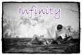História: Infinity
