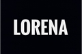 História: Lorena